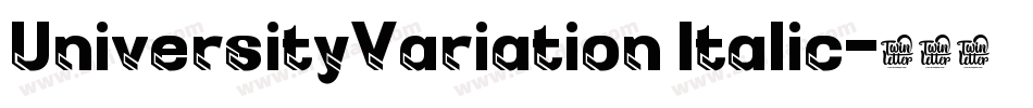 UniversityVariation Italic字体转换